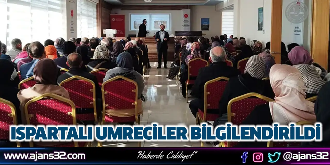 Ispartalı Umreciler Bilgilendirildi