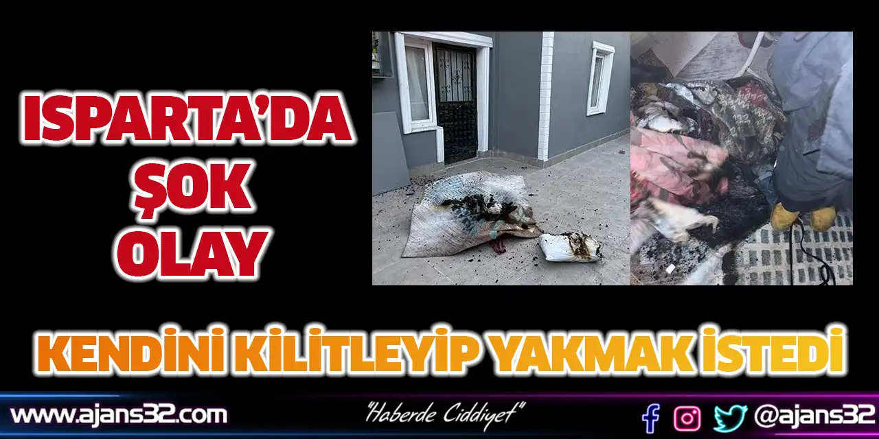 Kendini Kilitleyip Yakmak İstedi