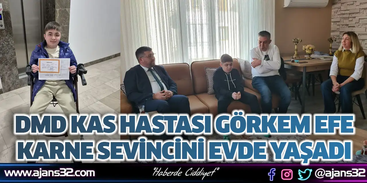 DMD Kas Hastası Görkem Efe Karne Sevincini Evde Yaşadı