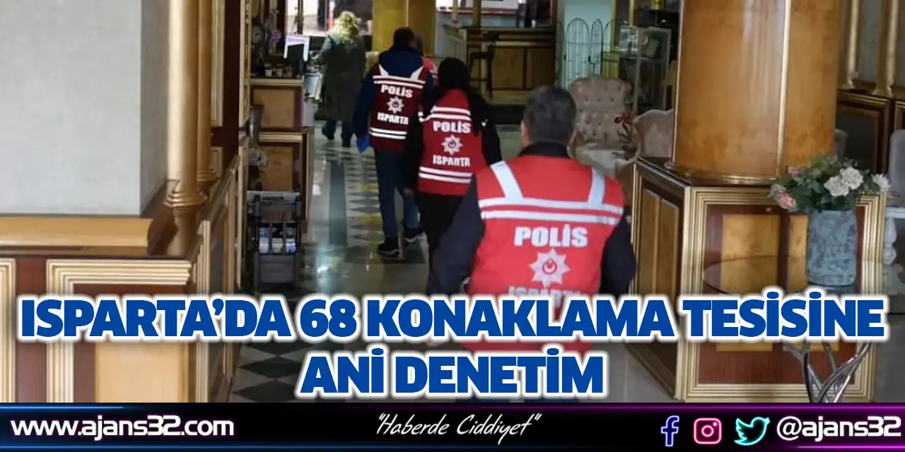 68 Konaklama Tesisine Ani Denetim