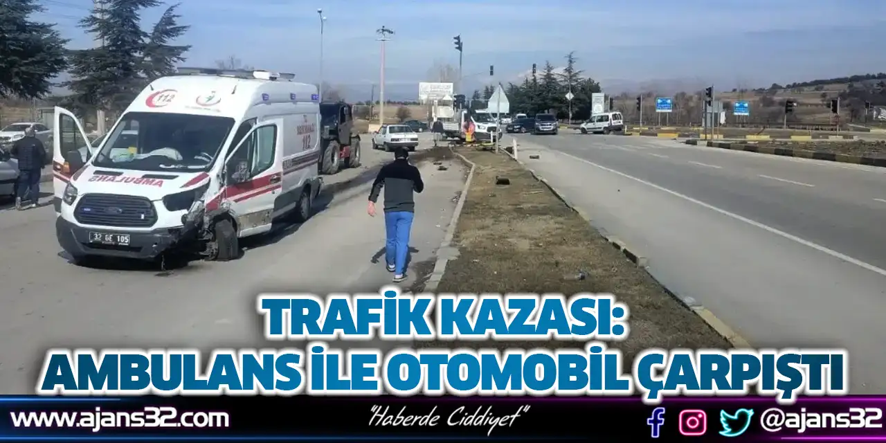 Trafik Kazası: Ambulans İle Otomobil Çarpıştı