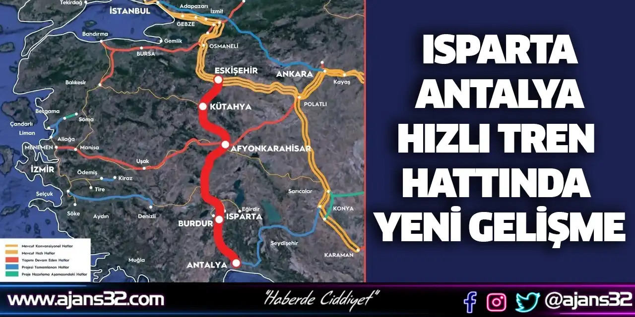 Isparta - Antalya Hızlı Tren Hattında Yeni Gelişme