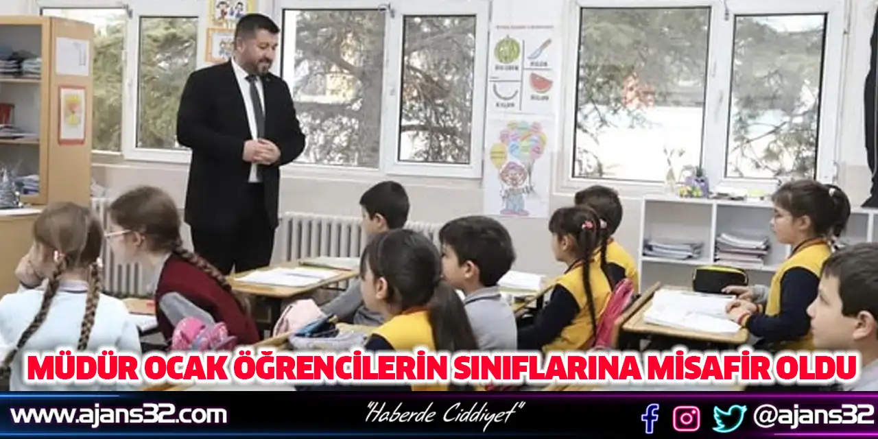 Müdür Ocak Öğrencilerin Sınıflarına Misafir Oldu