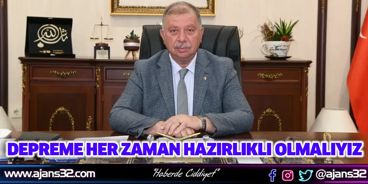 Depreme Her Zaman Hazırlıklı Olmalıyız