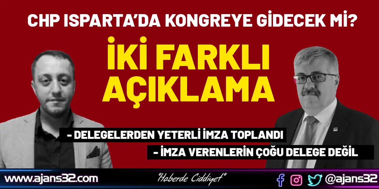 Chp Isparta’da Kongreye Gidecek Mi?