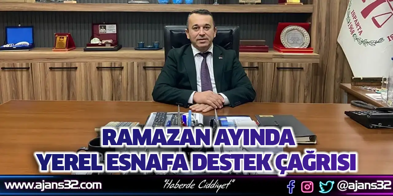 Ramazan Ayında Yerel Esnafa Destek Çağrısı