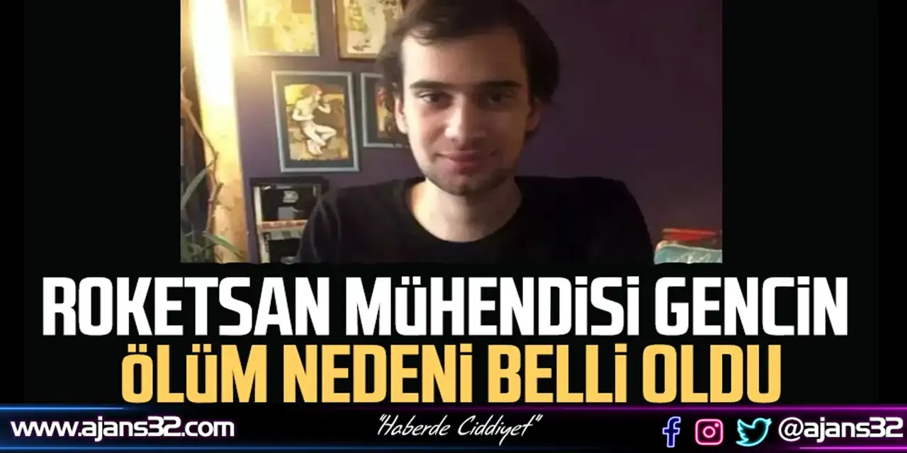 Roketsan Mühendisi Yusuf Serdar Yücel'in Ölüm Nedeni Belli Oldu