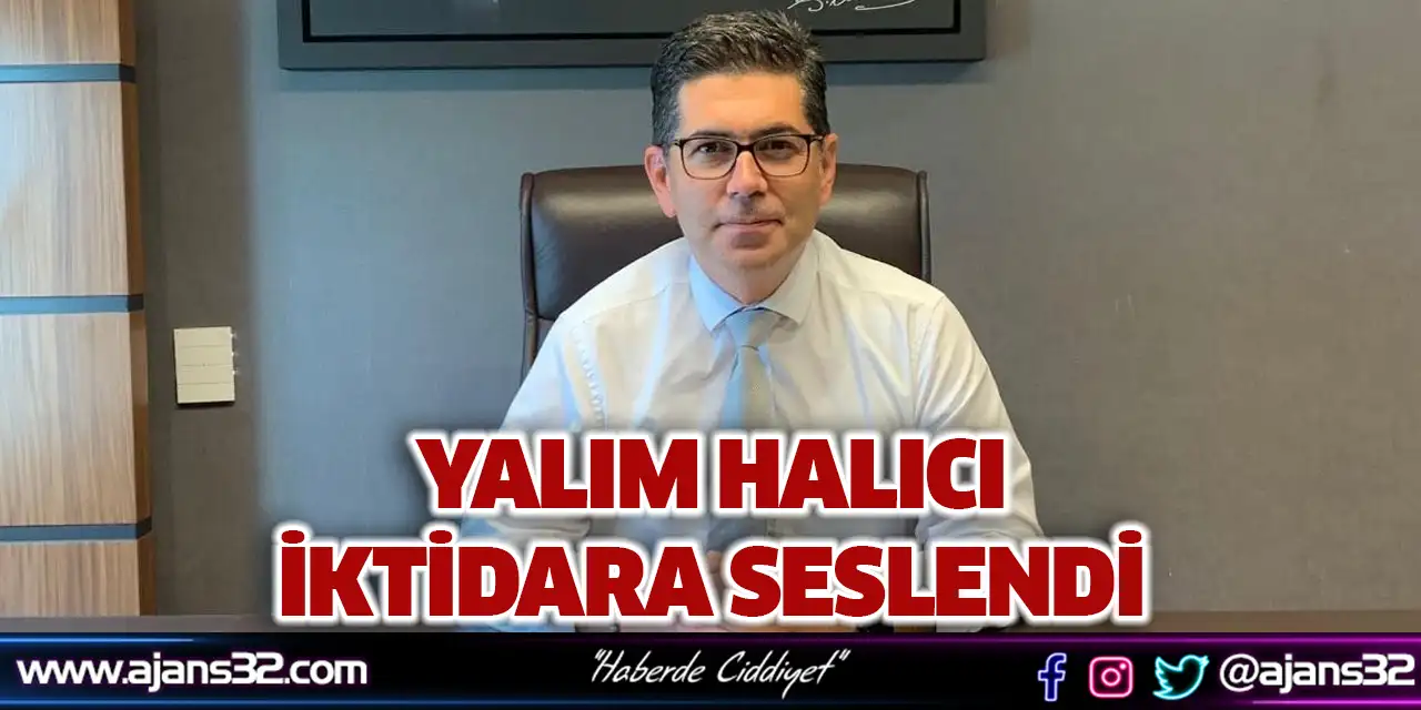 Yalım Halıcı İktidara Seslendi