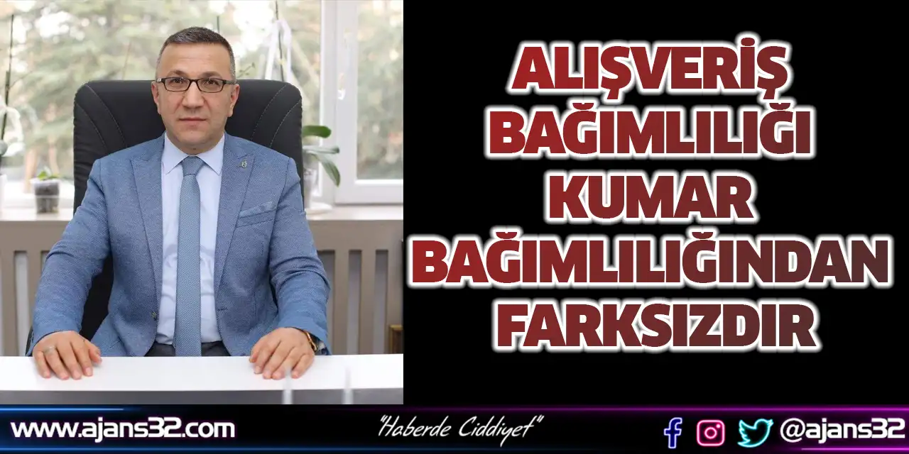 Alışveriş Bağımlılığı Kumar Bağımlılığından Farksızdır