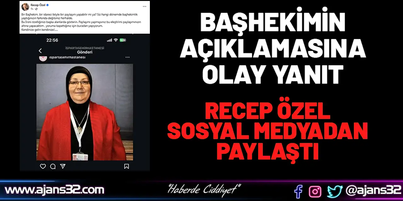 Başhekimin Açıklamasına Recep Özel’den Olay Yanıt