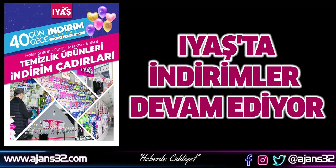 IYAŞ'ta İndirimler Devam Ediyor