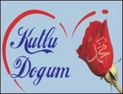 Kutlu Doğum Haftası Başlıyor
