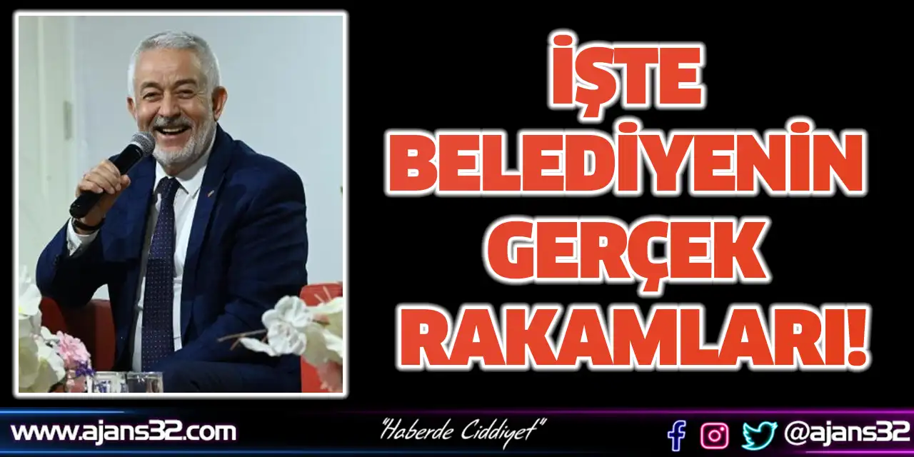 İşte Belediyenin Gerçek Rakamları!