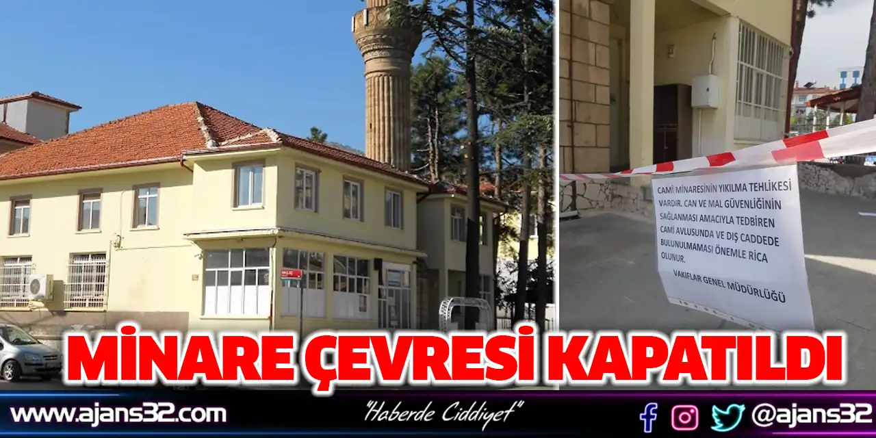 Minare Çevresi Kapatıldı