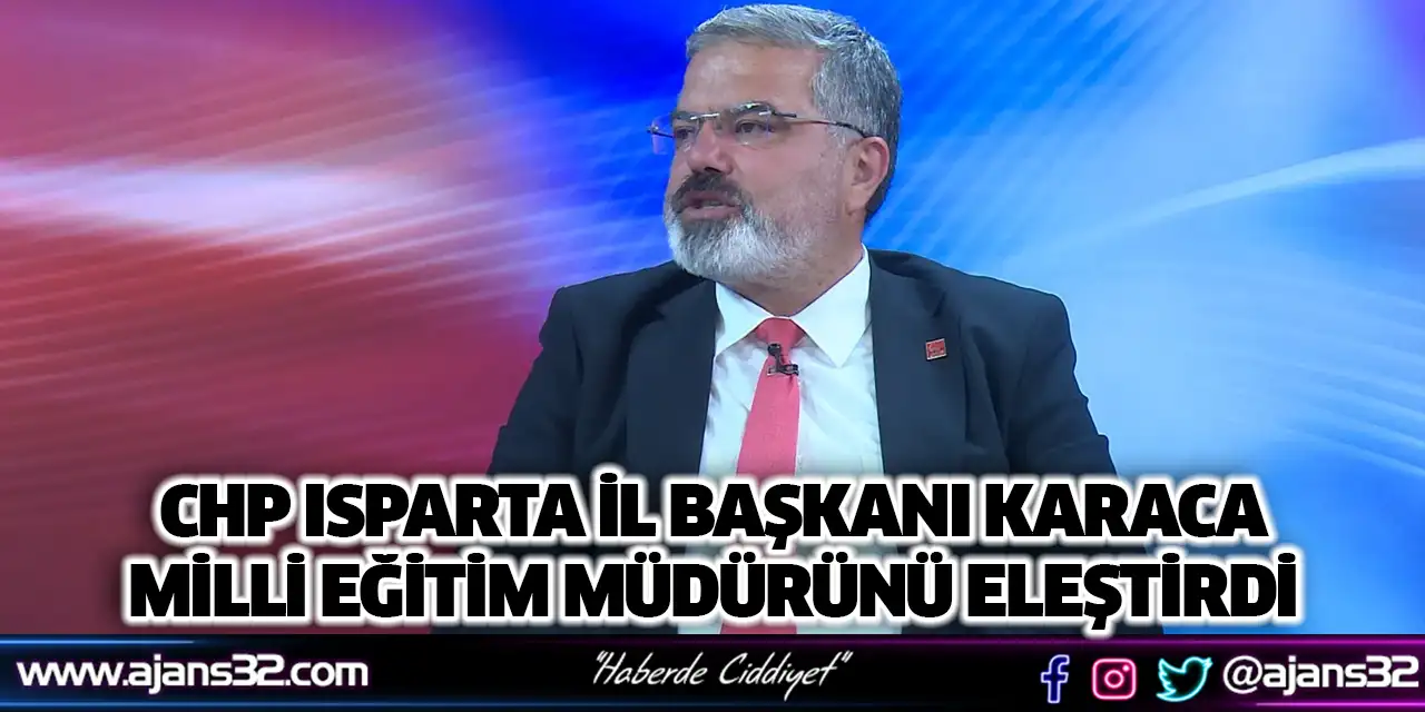 Milli Eğitim Müdürünü Eleştirdi