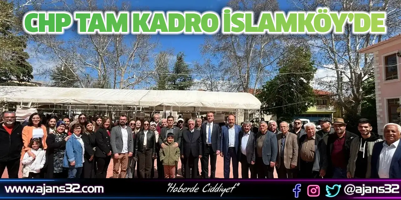 Chp Tam Kadro İslamköy’de
