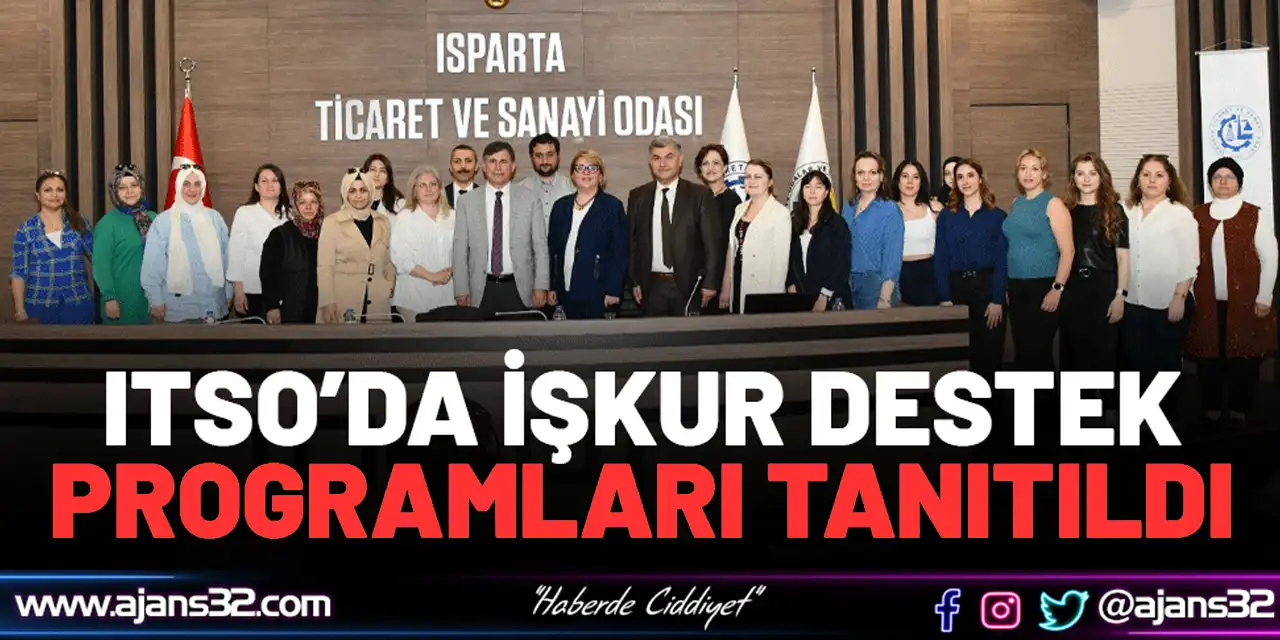 Itso’da İşkur Destek Programları Tanıtıldı