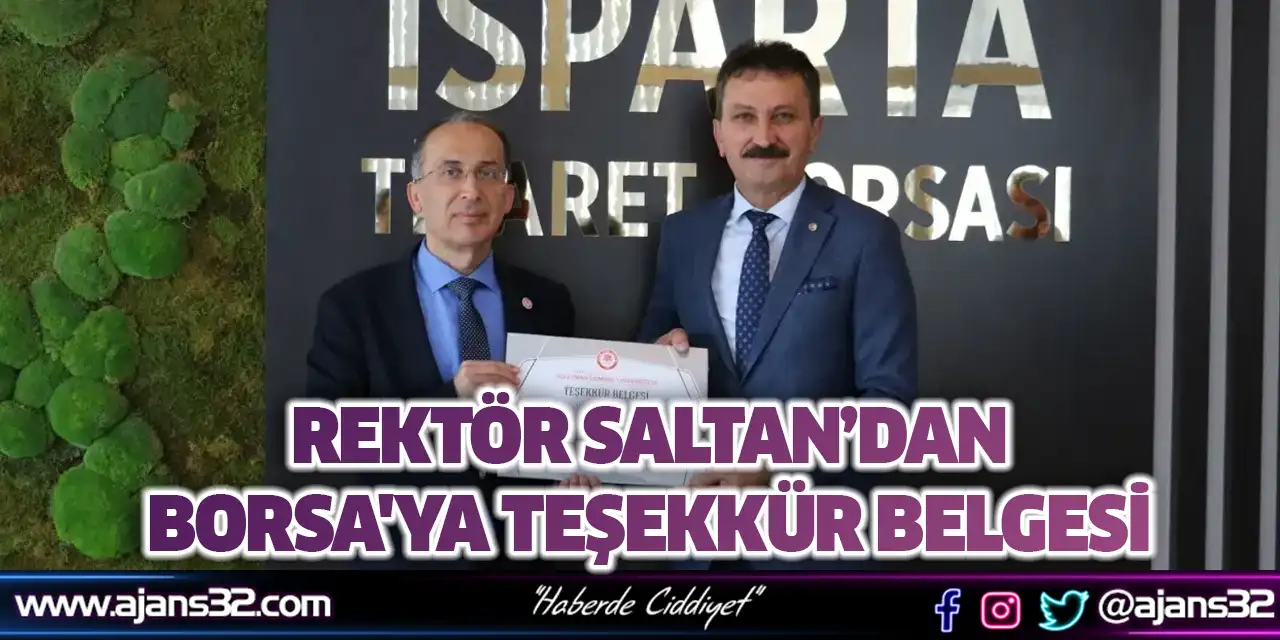 Rektör Saltan’dan Borsa'ya Teşekkür Belgesi