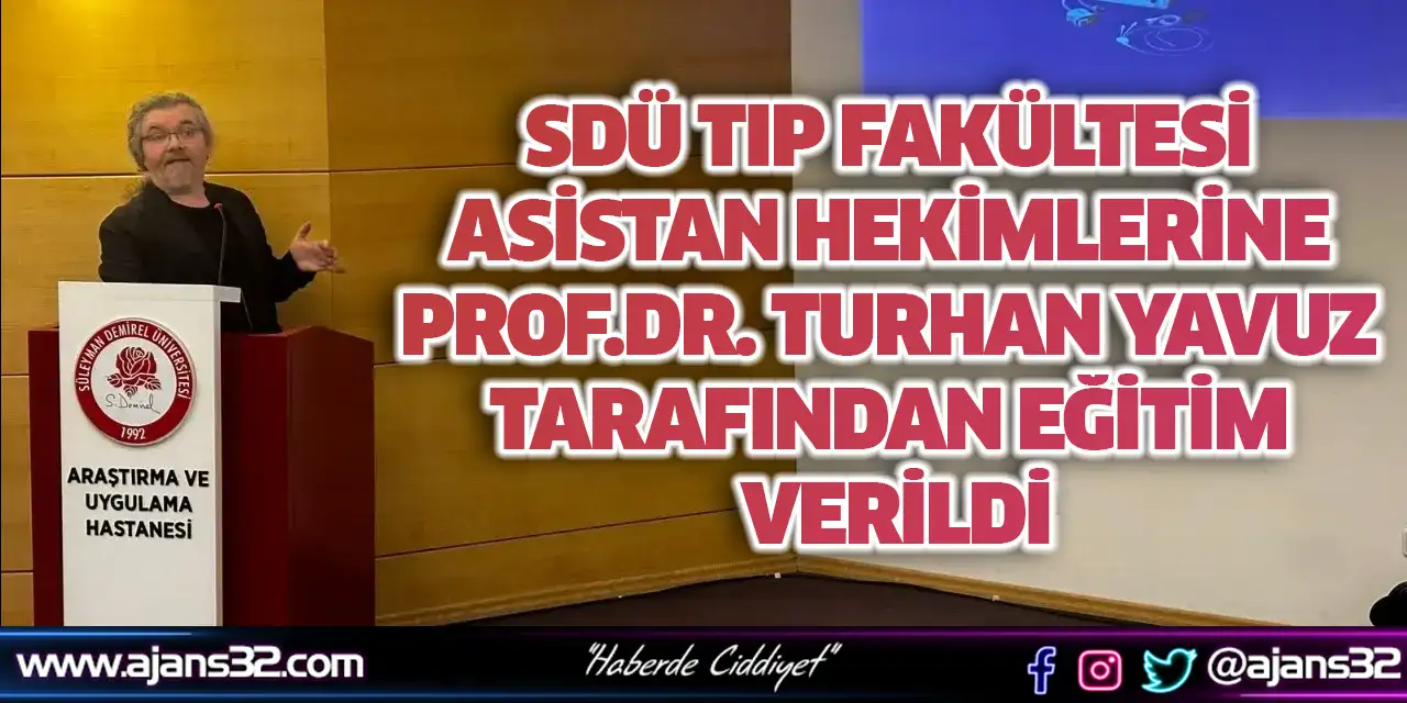 Asistan Hekimlere Prof.Dr. Turhan Yavuz Tarafından Eğitim Verildi