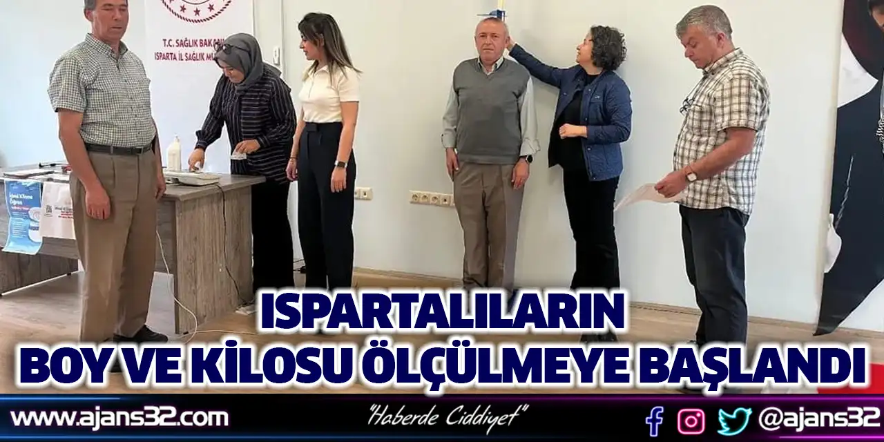 Ispartalıların Boy ve Kilosu Ölçülmeye Başlandı