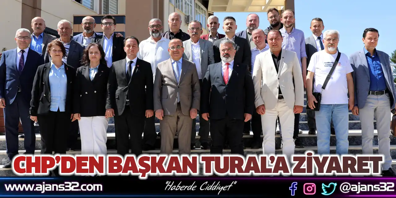 CHP’den Başkan Tural’a Ziyaret