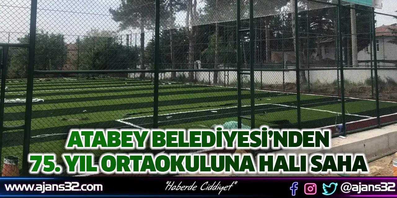 Atabey Belediyesi’nden 75. Yıl Ortaokuluna Halı Saha