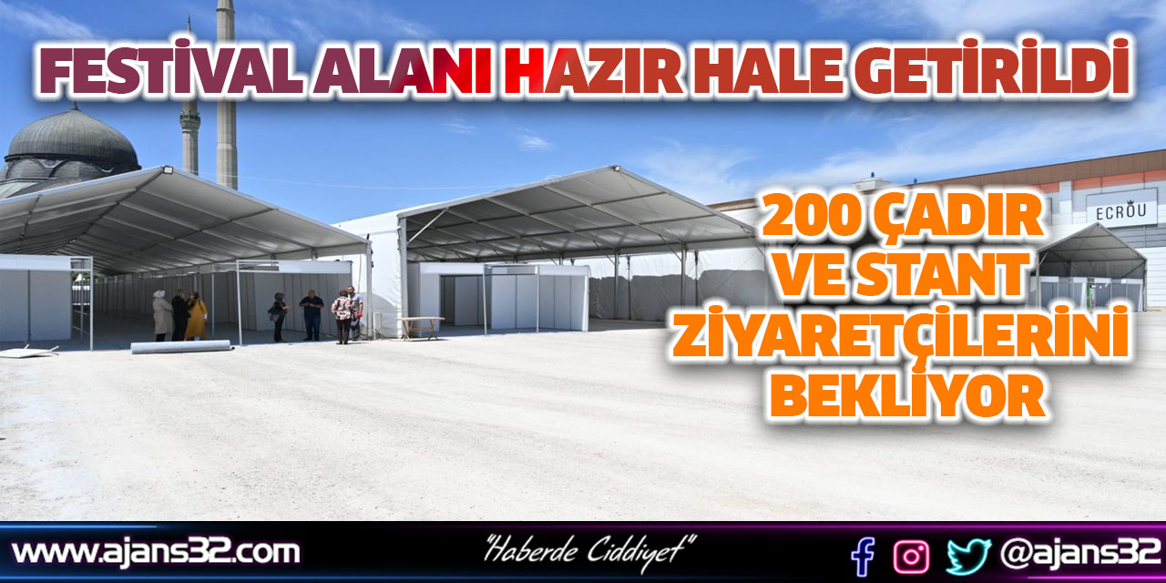 Festival Alanı Hazır Hale Getirildi
