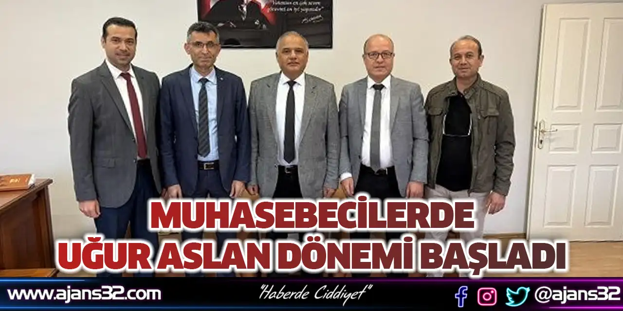 Muhasebecilerde Uğur Aslan Dönemi Başladı