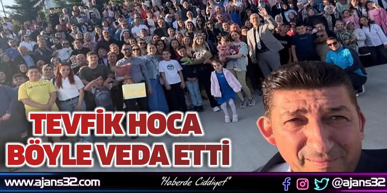 Tevfik Hoca Böyle Veda Etti