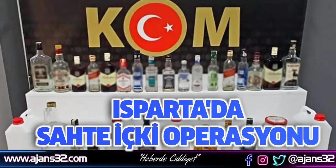 Isparta'da Sahte İçki Operasyonu