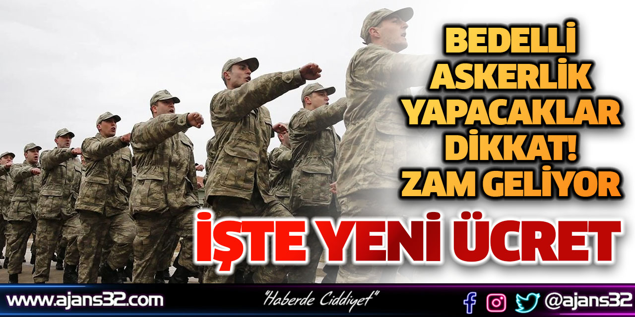 Bedelli Askerlik Yapacaklar Dikkat!