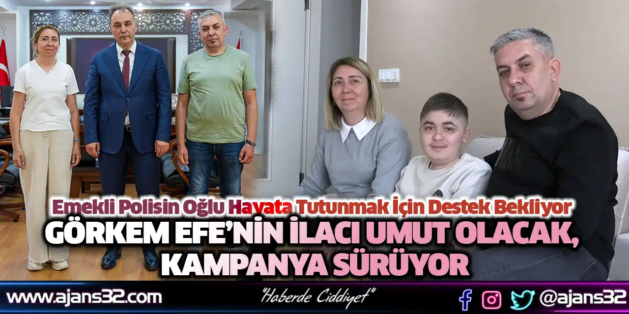 Görkem Efe’nin İlacı Umut Olacak, Kampanya Sürüyor