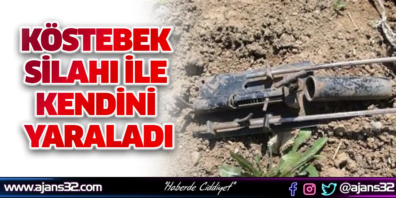 Köstebek Silahı İle Kendini Yaraladı