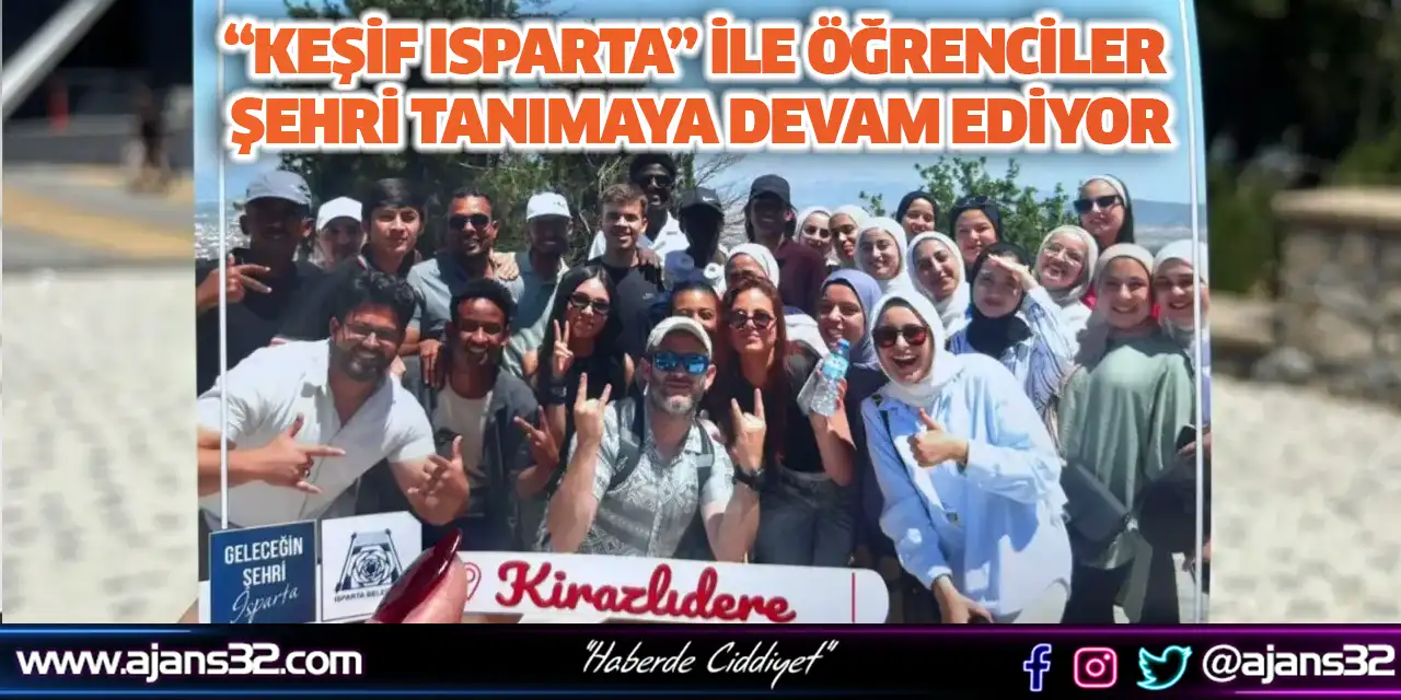 “Keşif Isparta” ile Öğrenciler Şehri Tanımaya Devam Ediyor