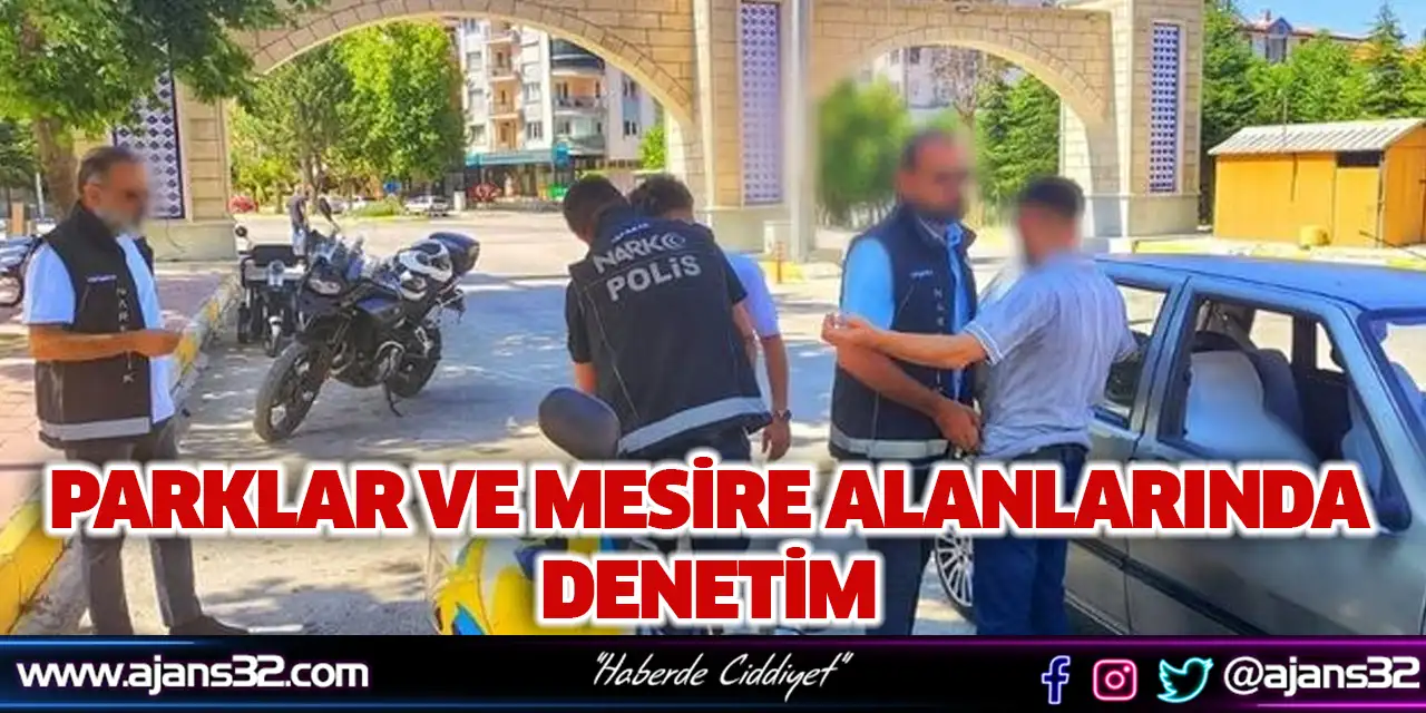 Parklar Ve Mesire Alanlarında Denetim