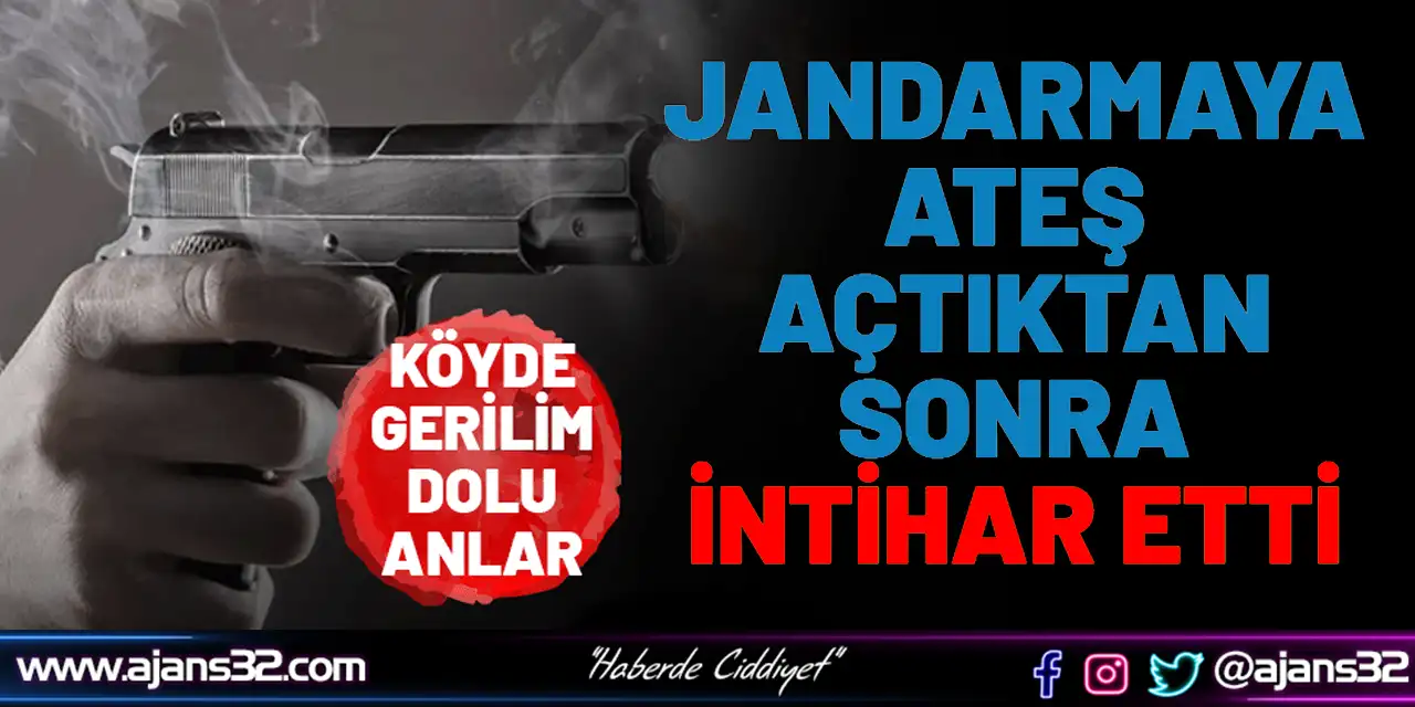Jandarmaya Ateş Açtıktan Sonra İntihar Etti