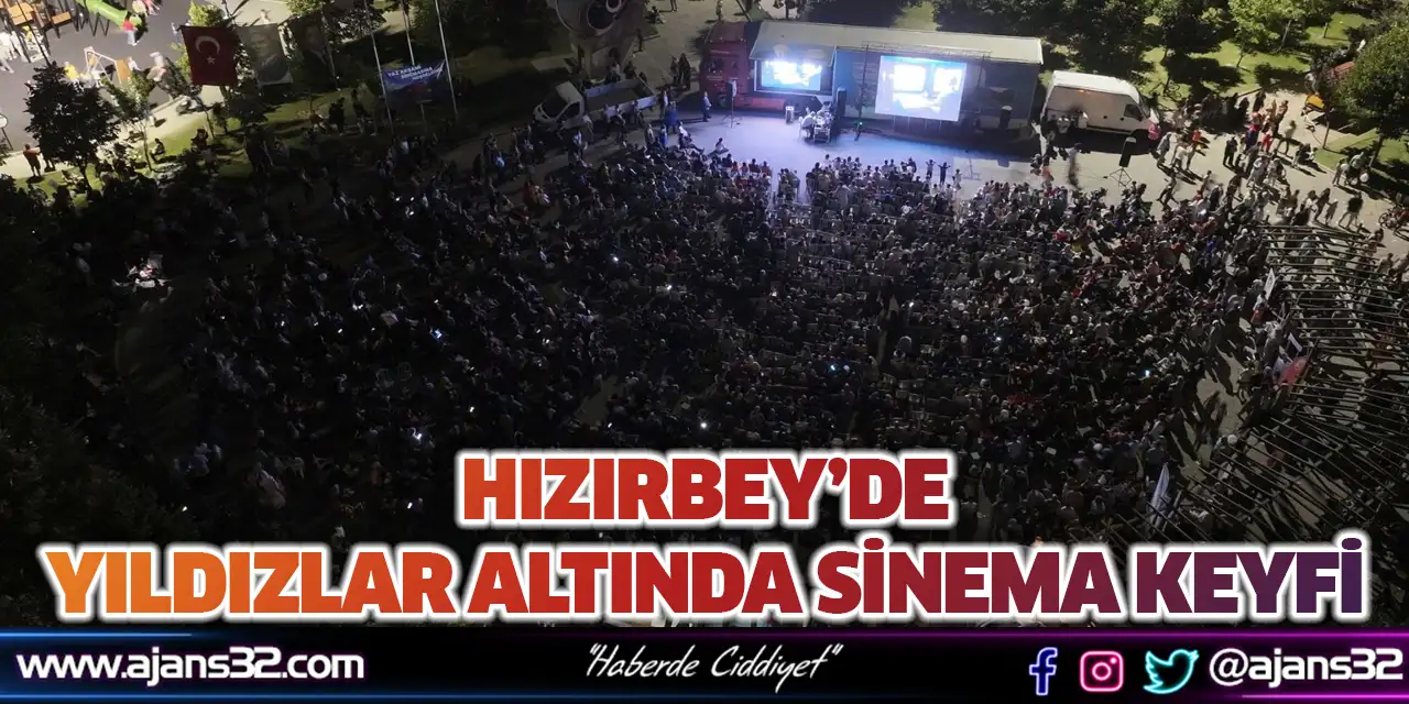 Hızırbey’de Yıldızlar Altında Sinema Keyfi