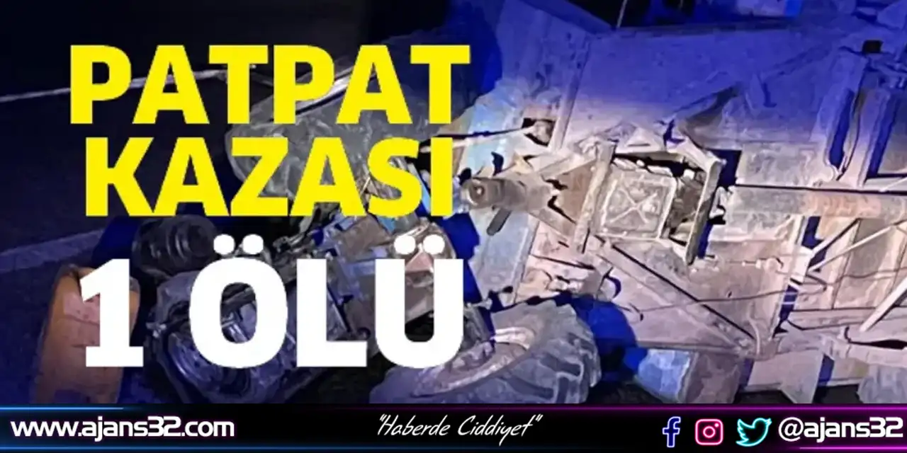 Isparta'da Patpat Kazası: 1 Ölü