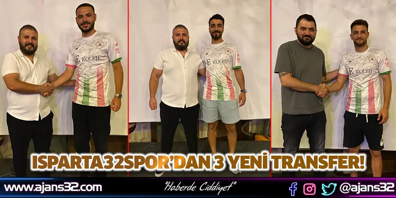 Isparta32spor’dan 3 Yeni Transfer!