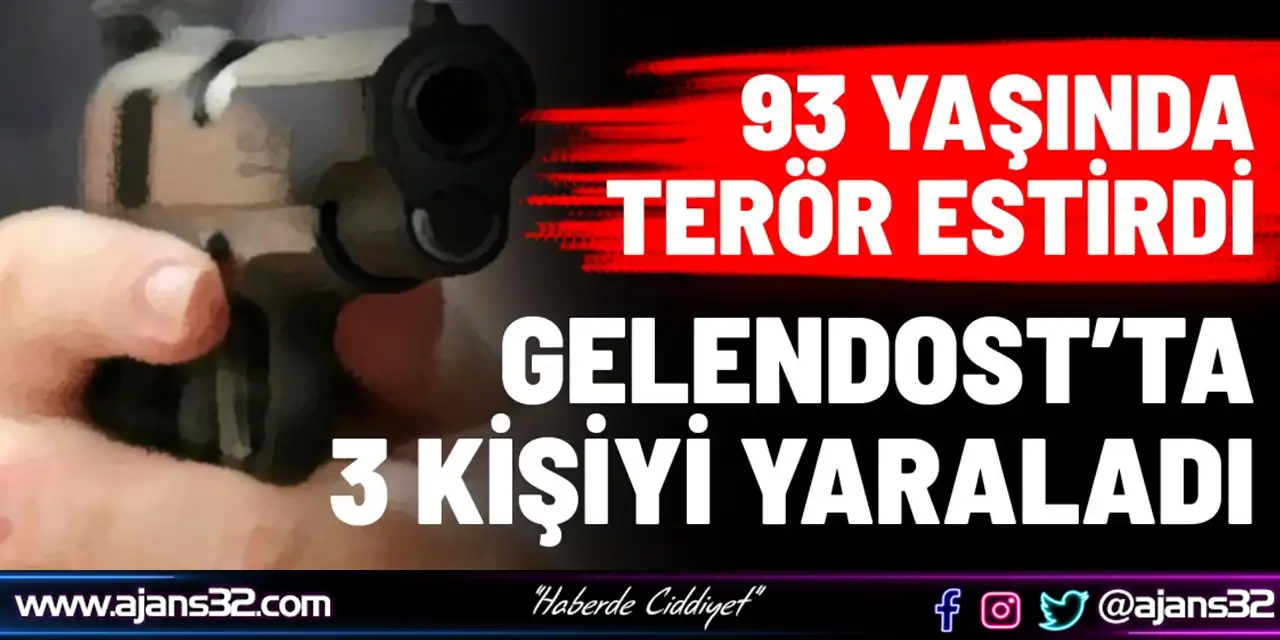 93 Yaşında Terör Estirdi. Gelendost’ta 3 Kişiyi Yaraladı
