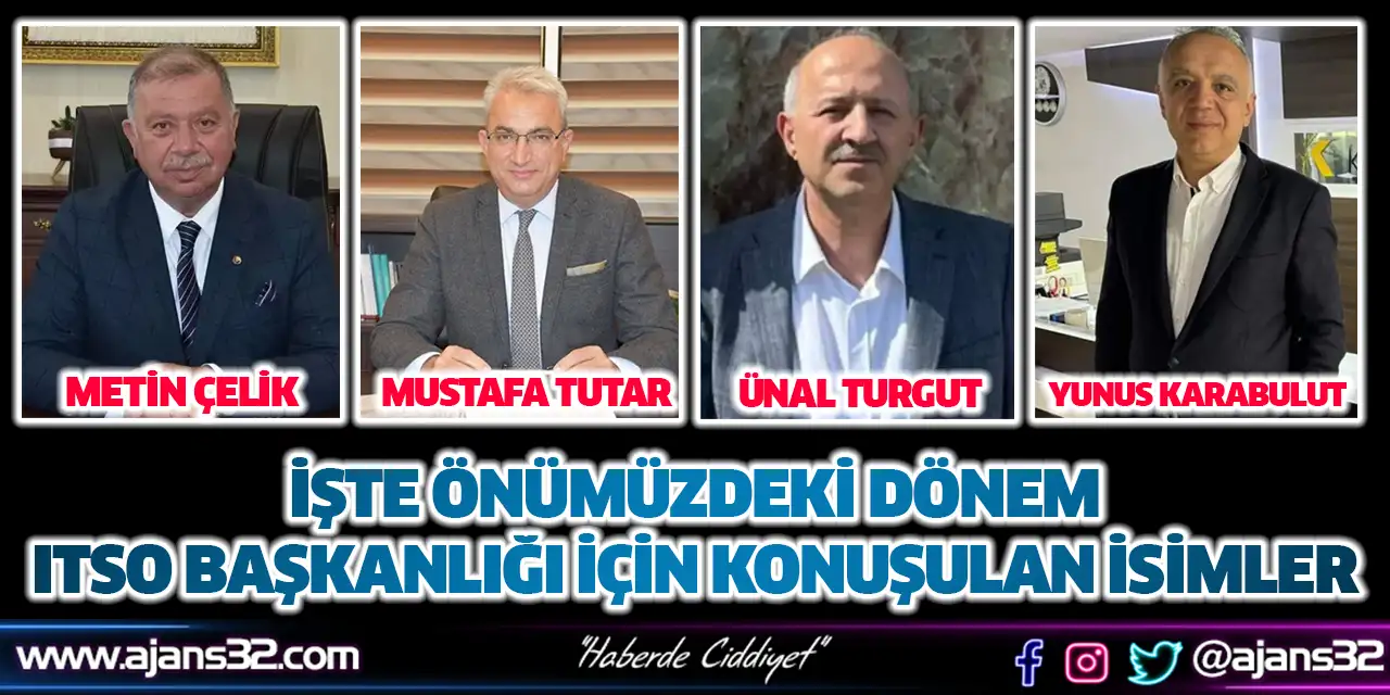 ITSO Başkanlığı İçin Kulisler Isınıyor