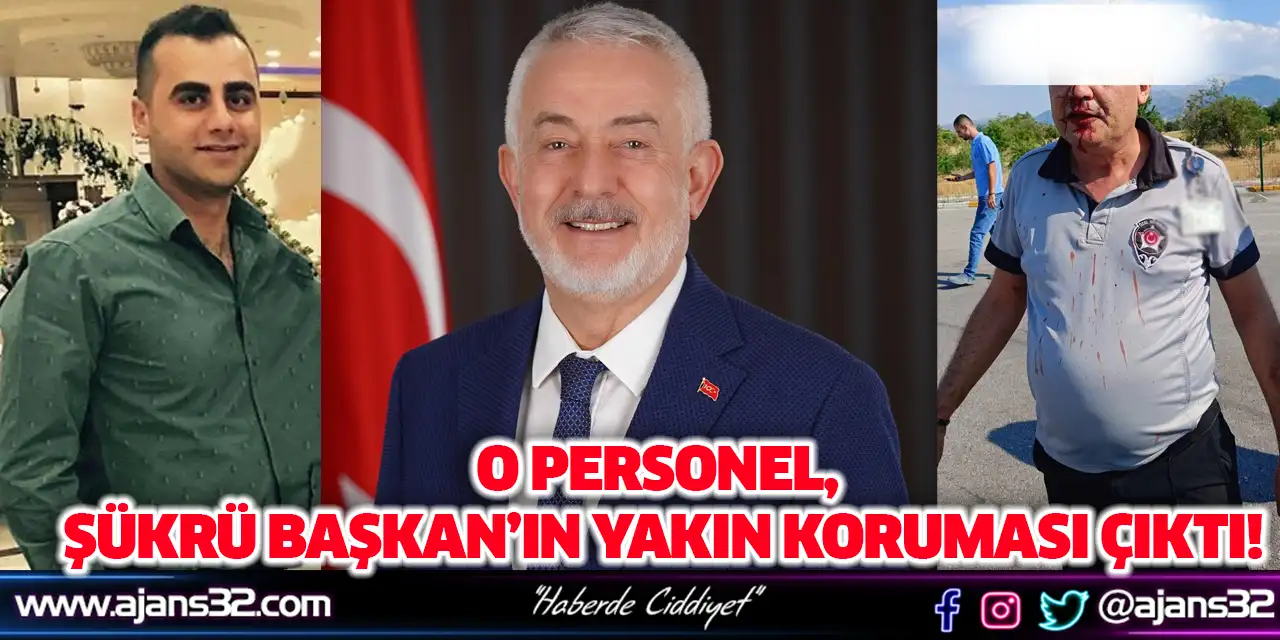 O Personel,  Şükrü Başdeğirmen’in Yakın Koruması Çıktı!