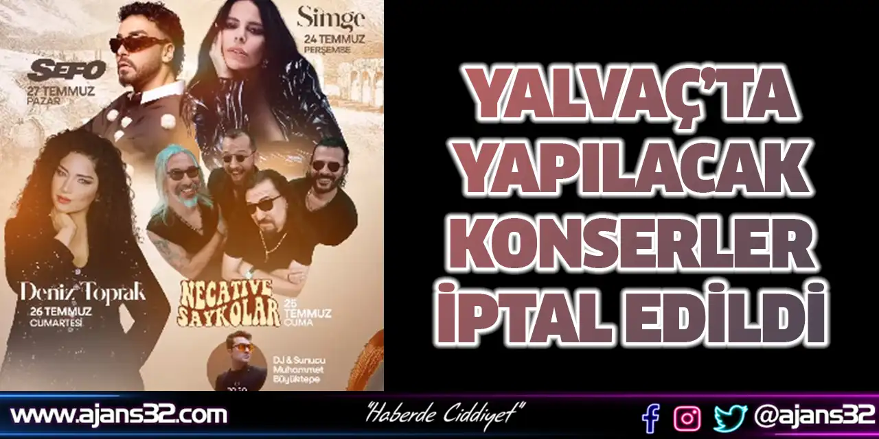 Yalvaç Belediyesi Konseri İptal Etti