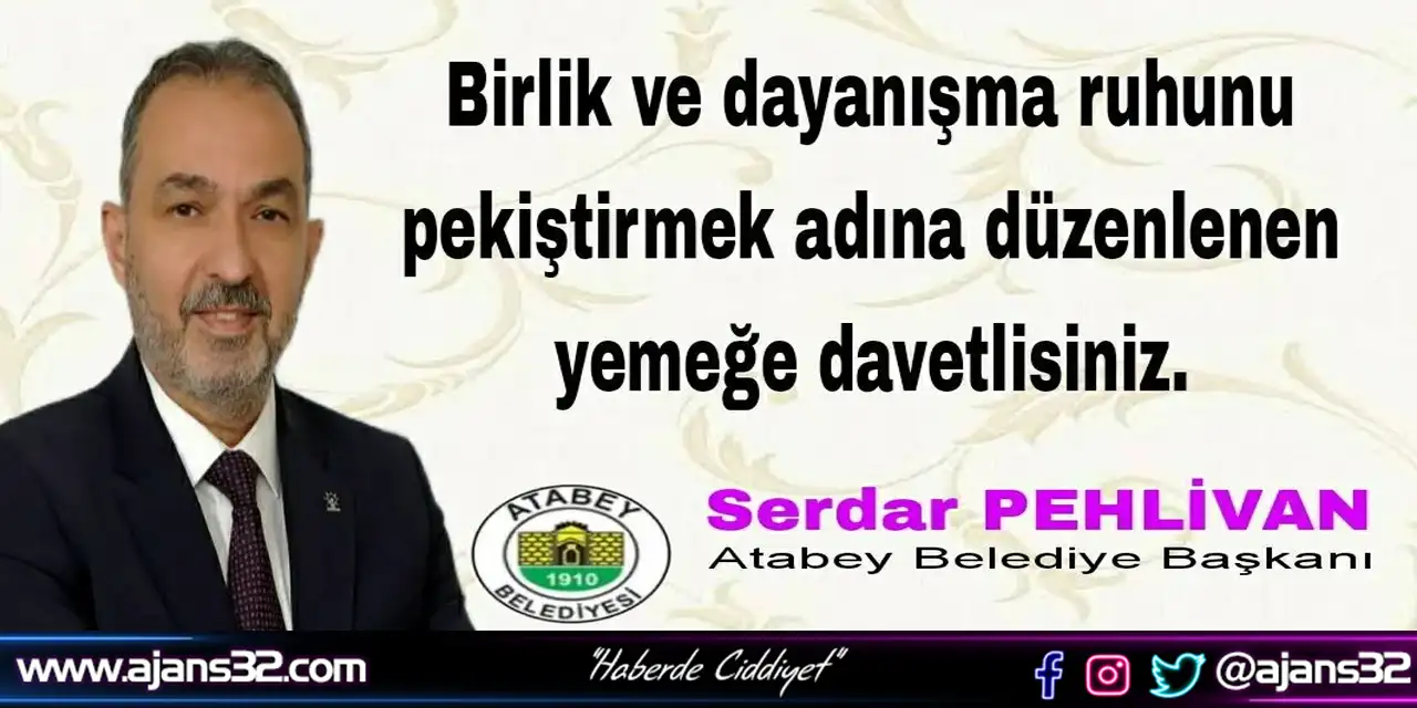 Atabey’de Birlik ve Beraberlik  Yemeği