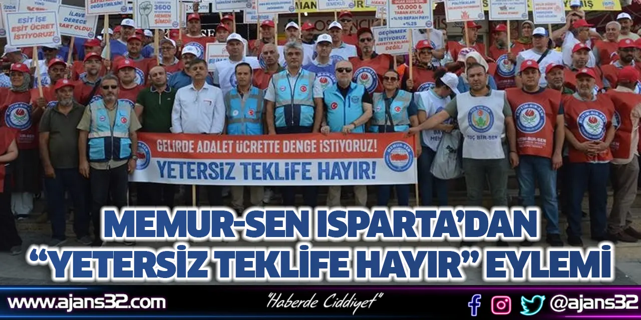 Memur-Sen Isparta’dan “Yetersiz Teklife Hayır” Eylemi
