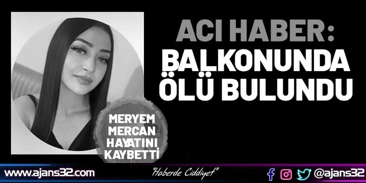 23 Yaşındaki Genç Kız Balkonda Ölü Bulundu
