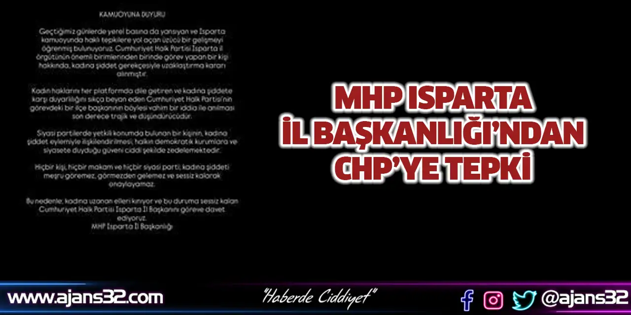 MHP Isparta İl Başkanlığı’ndan CHP’ye Tepki