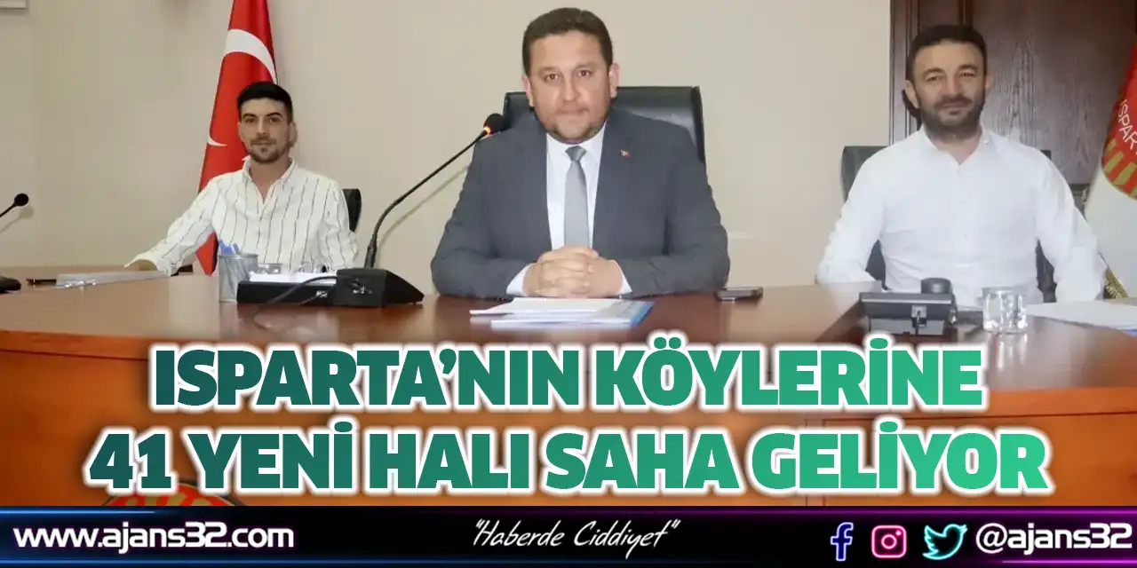 Isparta’nın Köylerine 41 Yeni Halı Saha Geliyor