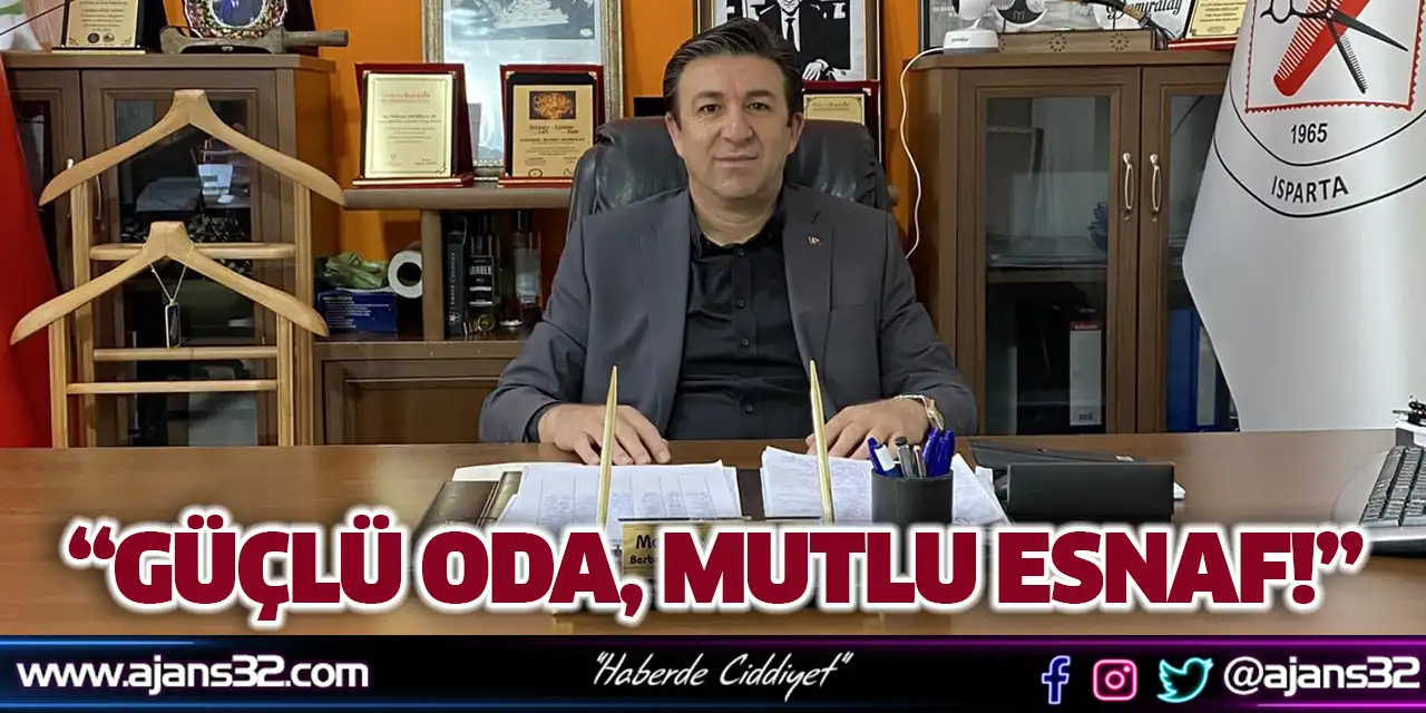“Güçlü Oda, Mutlu Esnaf!”