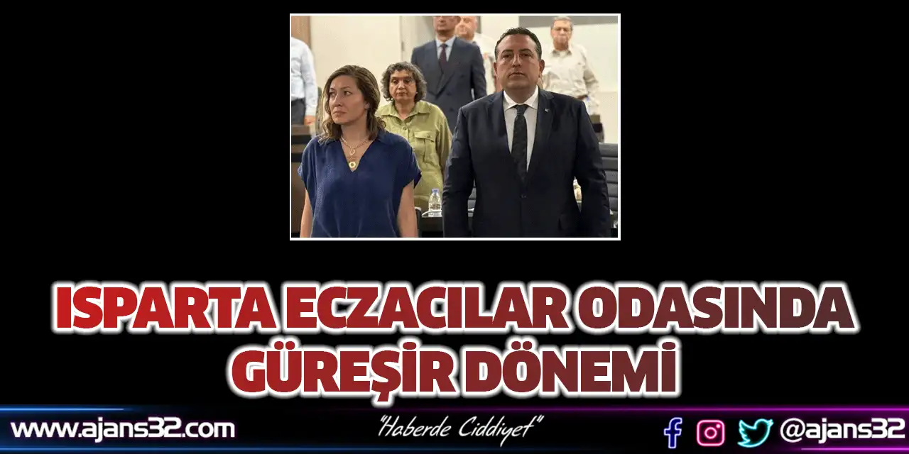 Isparta Eczacılar Odasında Güreşir Dönemi